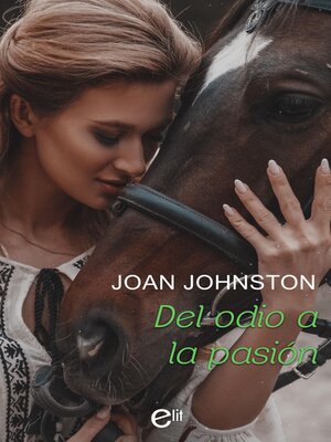cover image of Del odio a la pasión